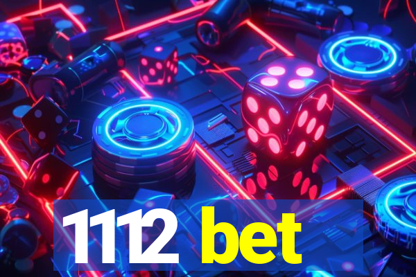 1112 bet